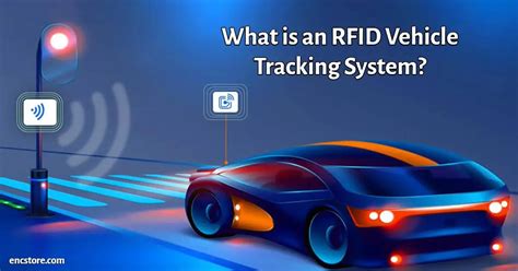 car rfid reader|rfid vehicle tracking system.